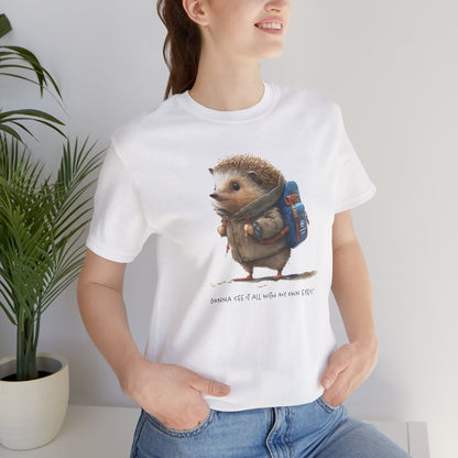 See It All With My Own Eyes T-Shirt